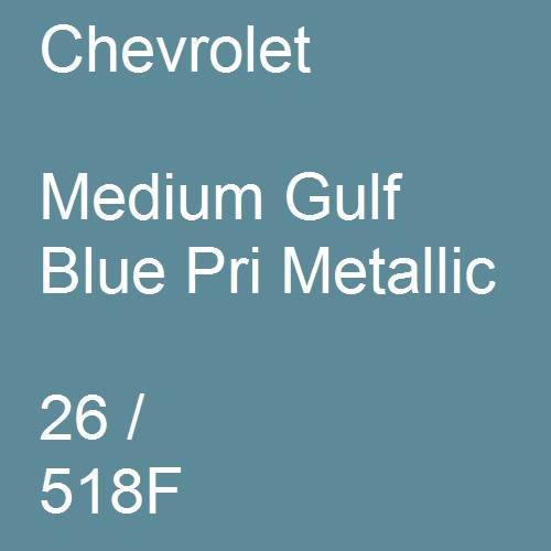 Chevrolet, Medium Gulf Blue Pri Metallic, 26 / 518F.